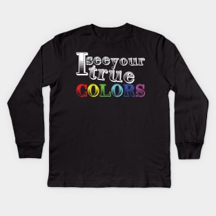 True colors Kids Long Sleeve T-Shirt